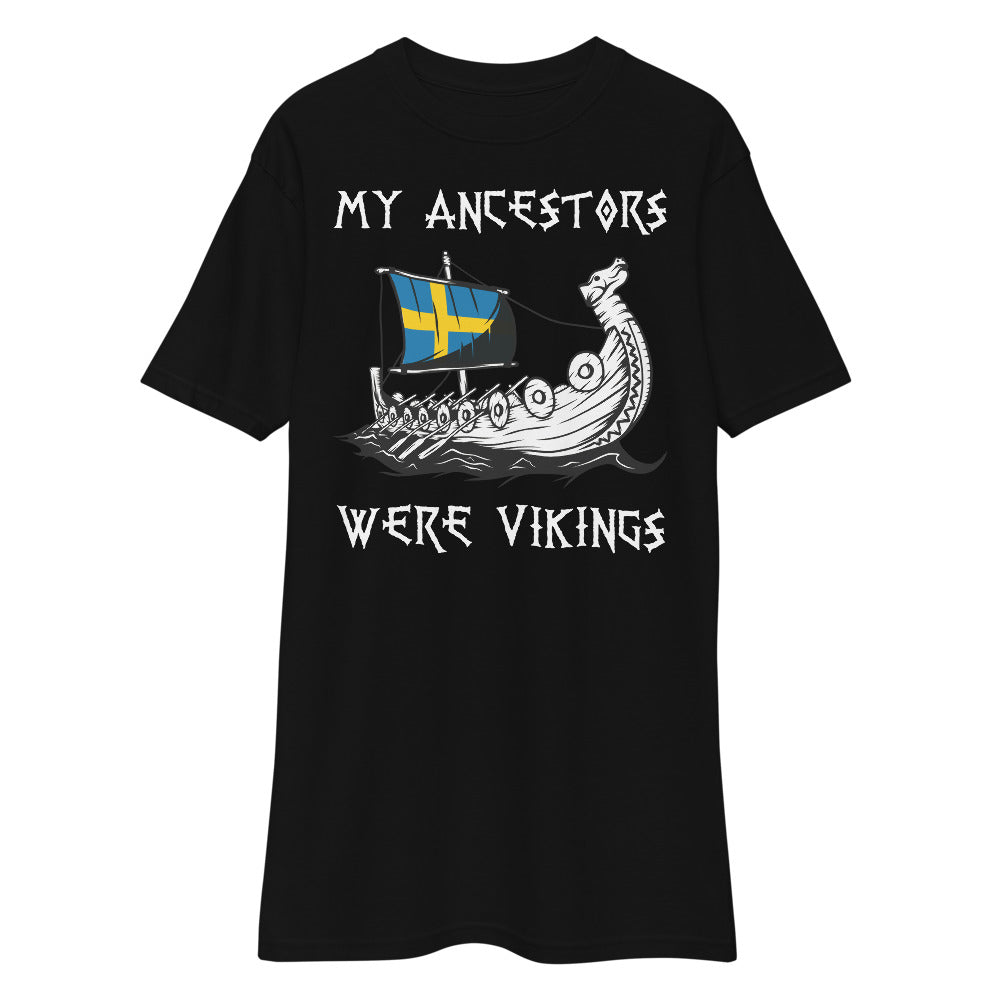 MY ANCESTORS WERE VIKINGS HEAVYWEIGHT TEE