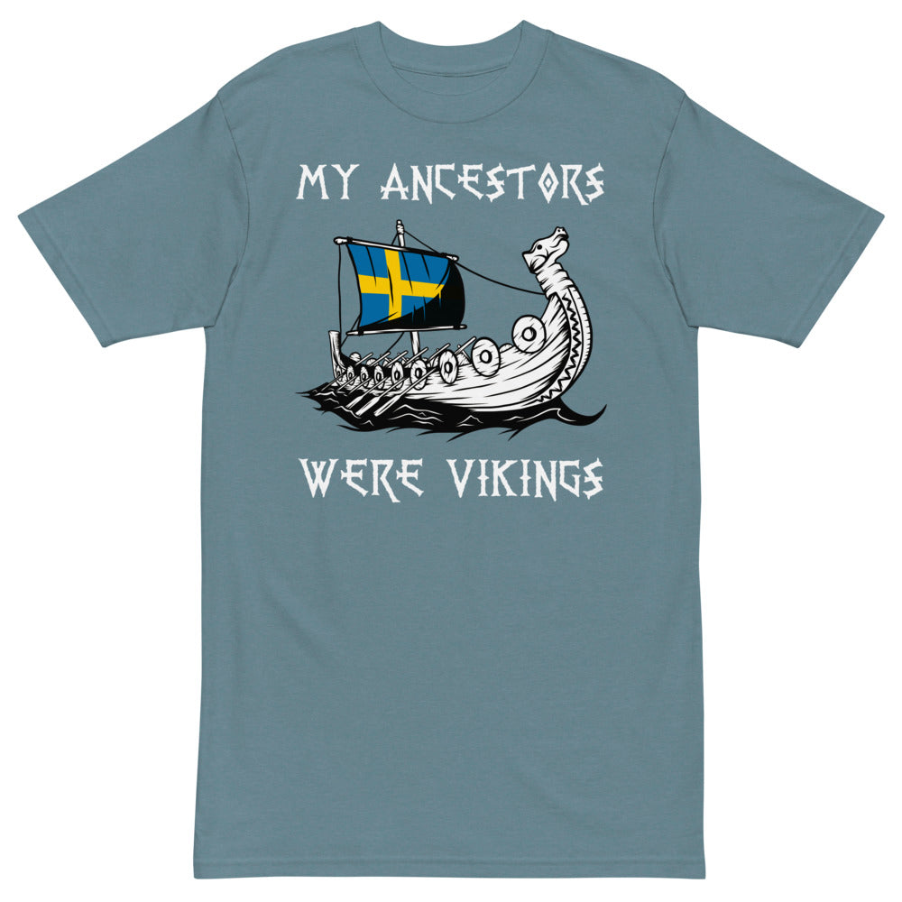 MY ANCESTORS WERE VIKINGS HEAVYWEIGHT TEE