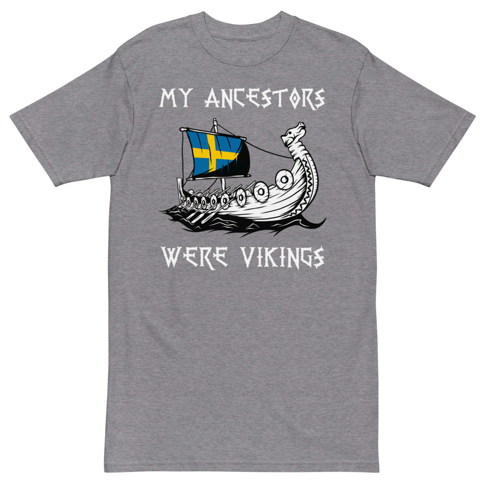 MY ANCESTORS WERE VIKINGS HEAVYWEIGHT TEE