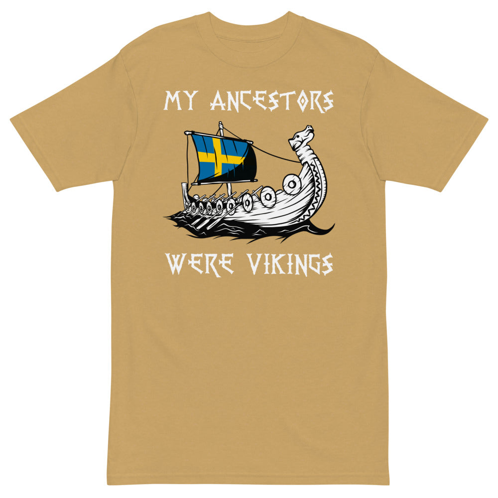 MY ANCESTORS WERE VIKINGS HEAVYWEIGHT TEE